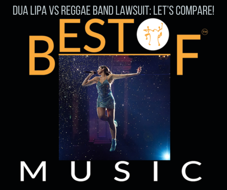 DUA LIPA VS REGGAE BAND LAWSUIT: Let’s Compare!