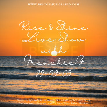 2022-09-05 - Rise & Shine Live Show Playlist